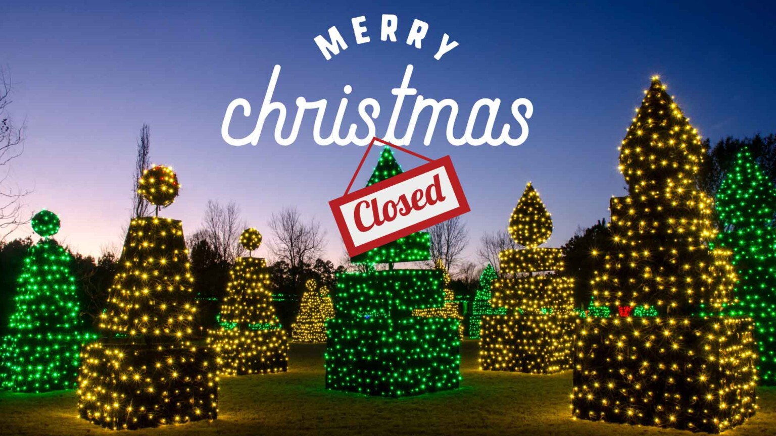 Closed for Christmas Eve Daniel Stowe Botanical Garden